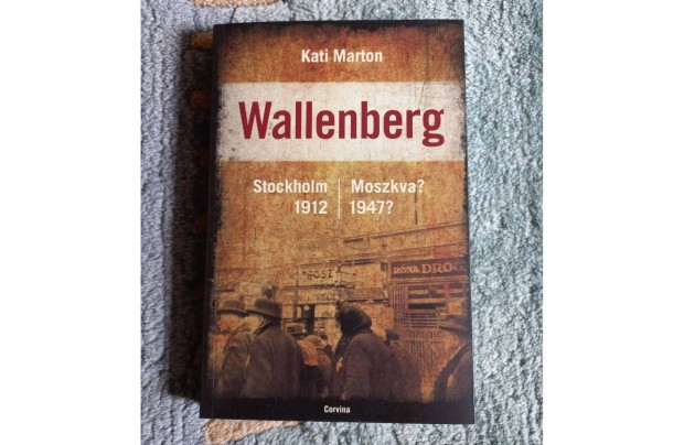 Wallenberg - Kati Marton knyv