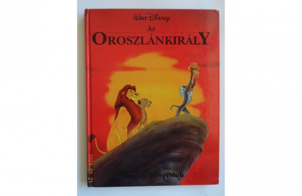 Walt Disney : Az oroszlnkirly rgi meseknyv, Magyar Knyvklub