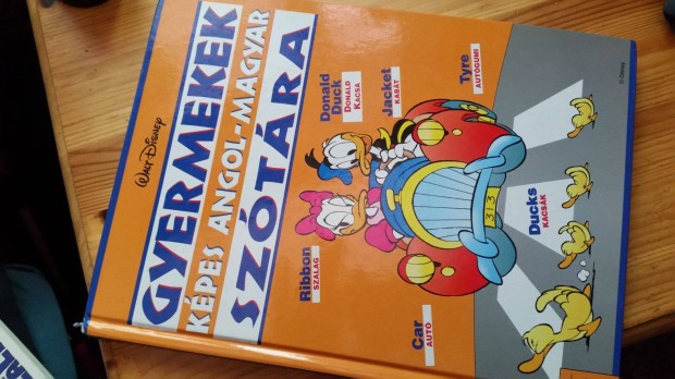 Walt Disney - Gyermekek képes angol-magyar szótára