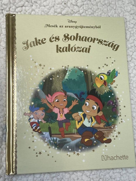 Walt Disney - Jake s Sohaorszg kalzai