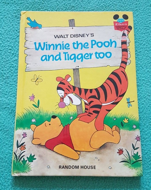 Walt Disney's Winnie the Pooh and Tigger too (Micimack) knyv (angol)