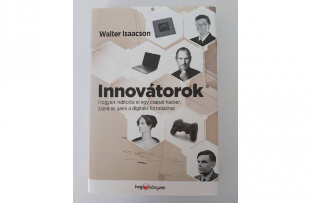 Walter Isaacson: Innovtorok