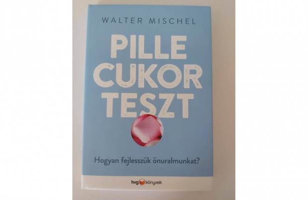 Walter Mischel: Pillecukorteszt