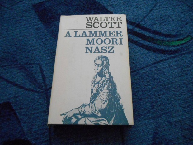 Walter Scott: A lammermoori nsz