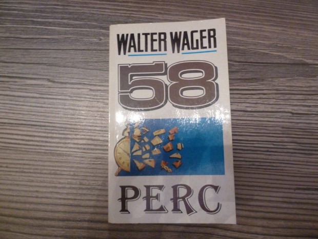 Walter Wager: 58 perc