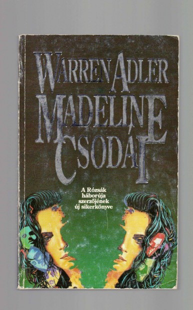 Warren Adler: Madeline csodi