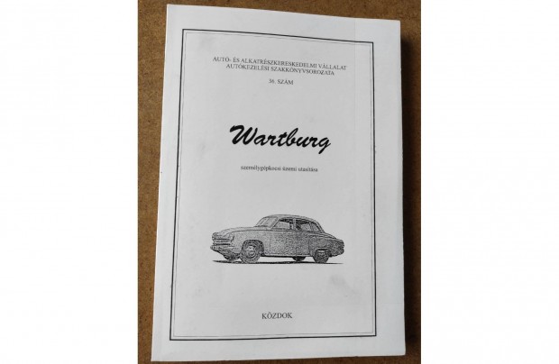 Wartburg 311, 312 kezelsi utasts
