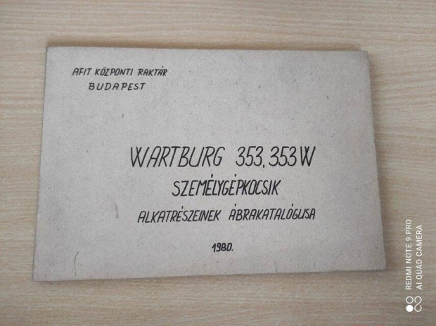 Wartburg 353, 353W személygépkocsi Alkatrészkatalógus 1980