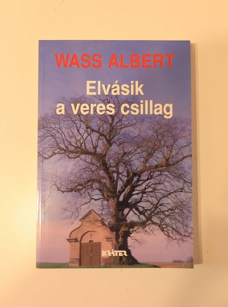 Wass Albert Elvsik a veres csillag cm knyve