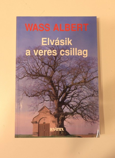 Wass Albert Elvsik a veres csillag cm knyve