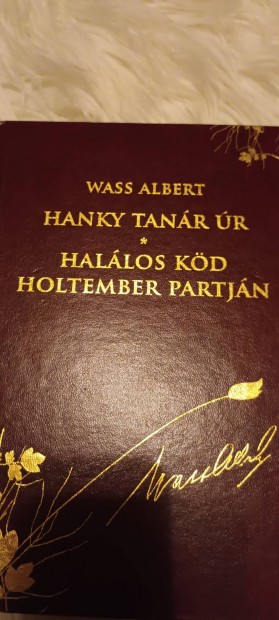 Wass Albert Hanky tanr r, Hallos kd holtember partkn 33.