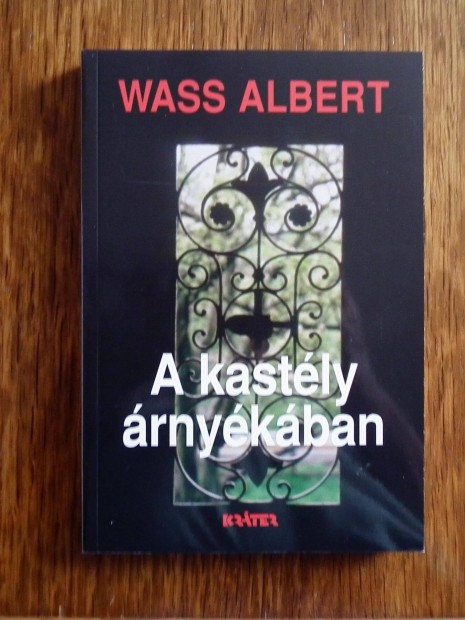 Wass Albert: A kastly rnykban