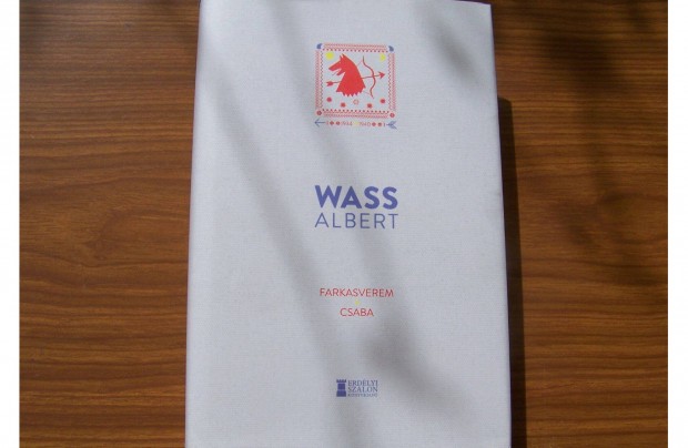 Wass Albert: Farkasverem - Csaba