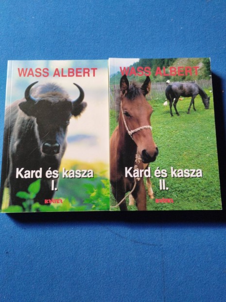 Wass Albert: Kard s kasza 