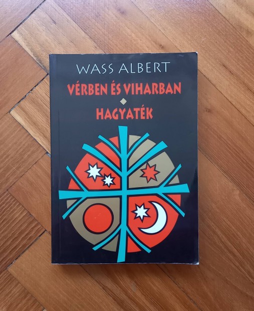 Wass Albert: Vrben s viharban - Hagyatk