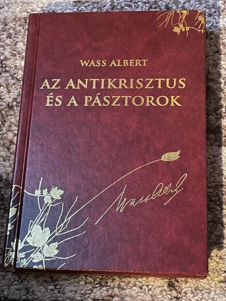 Wass Albert:  Az antikrisztus s a psztorok