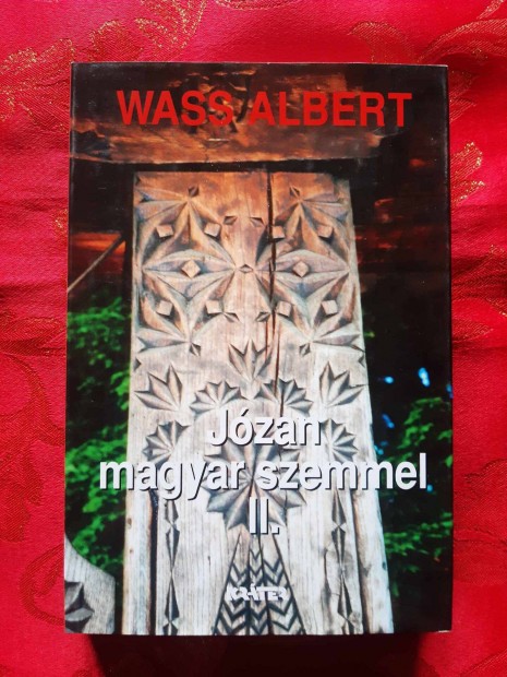 Wass Albert : Jzan magyar szemmel II