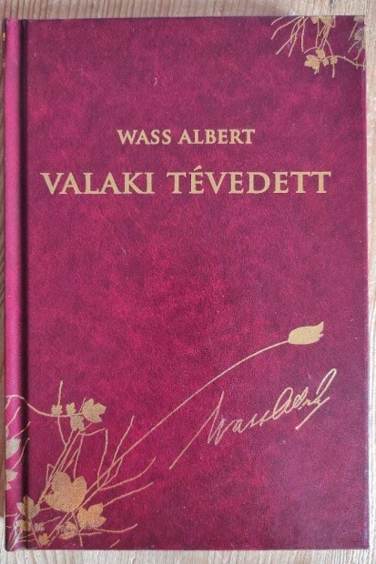 Wass Albert - Valaki tvedett (dszkiads)