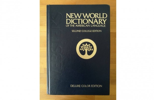 Webster's New World dictionary of the american language