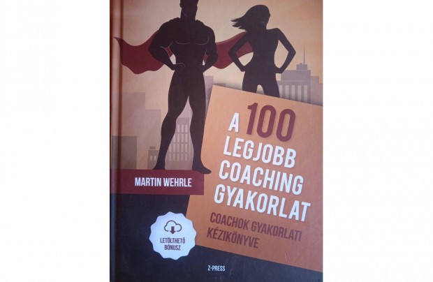 Wehrle: A 100 legjobb coaching gyakorlat