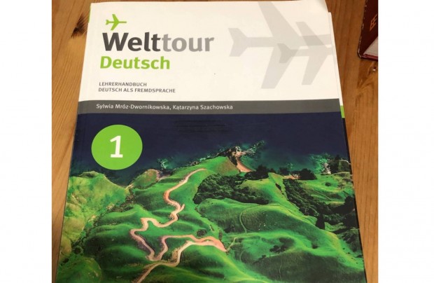 Welttour Deutsch 1 tanri kziknyv, szjegyzettel(j)
