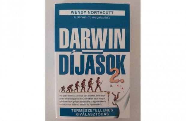 Wendy Northcutt: Darwin-djasok 2. (Termszetellenes kivlasztds)