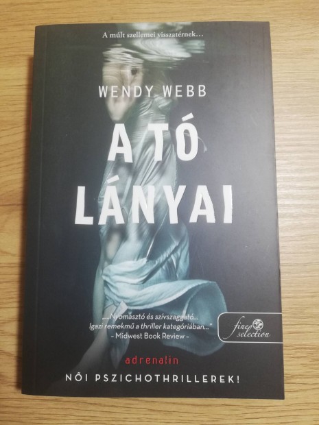 Wendy Webb: A t lnyai 