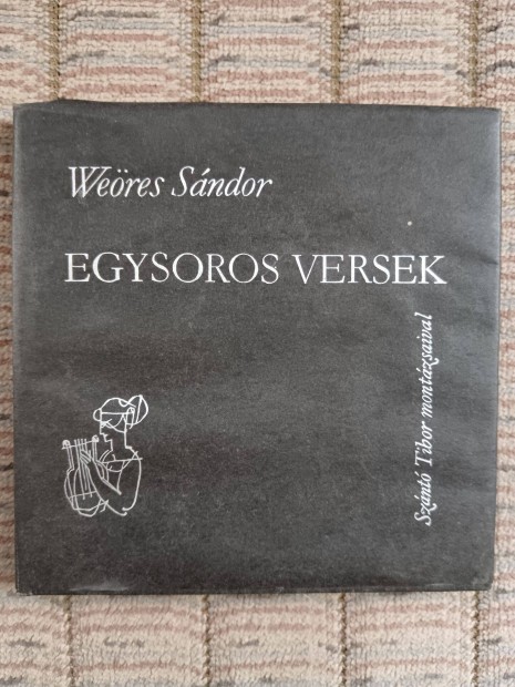 Weres Sndor - Egysoros versek