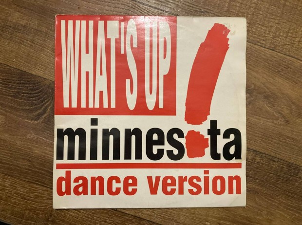 What's Up - Minnesota - Dance Version
