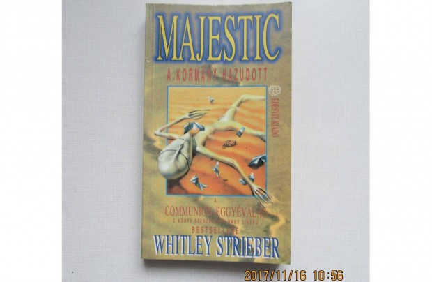 Whitley Strieber Majestic A kormny hazudott