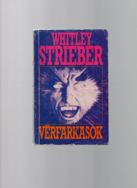 Whitley Strieber: Vrfarkasok