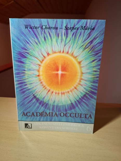 Wictor Charon Szepes Mria: Acadmia occulta