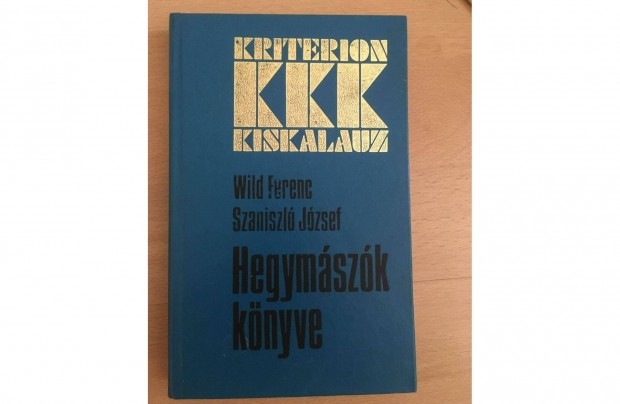 Wild Ferenc Szaniszl Jzsef: Hegymszk knyve