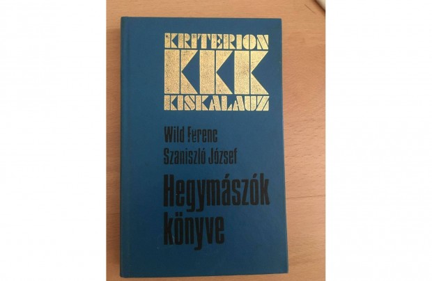 Wild Ferenc Szaniszl Jzsef: Hegymszk knyve