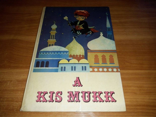 Wilhelm Hauff - A kis Mukk (1973)