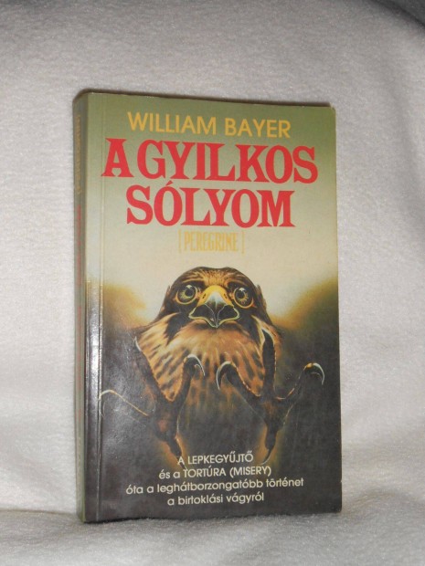 William Bayer: A gyilkos sólyom (8122)