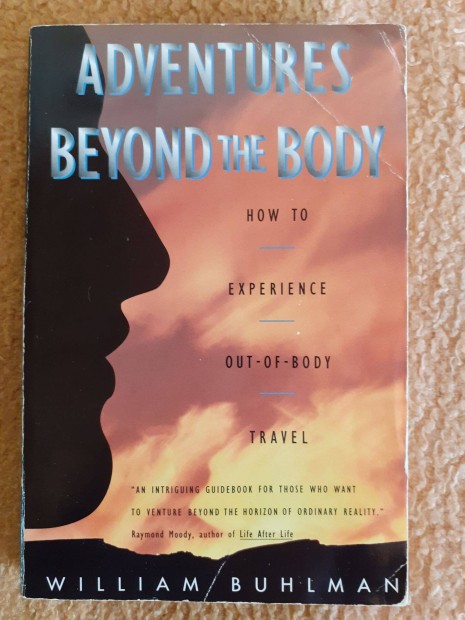 William Buhlman: Adventures Beyond the Body c. konyv