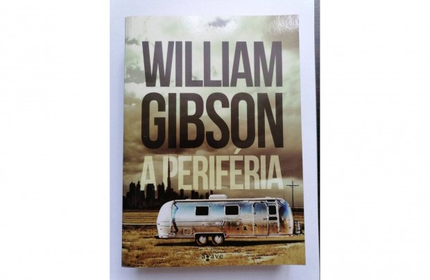 William Gibson A perifria