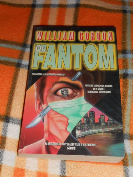 William Gordon: Dr. Fantom