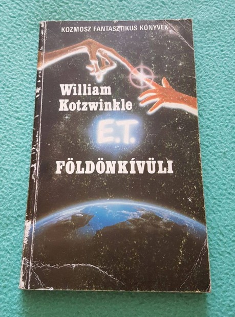 William Kotzwinkle - E.T. A fldnkvli knyv