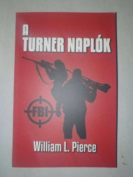 William L. Pierce A Turner naplk