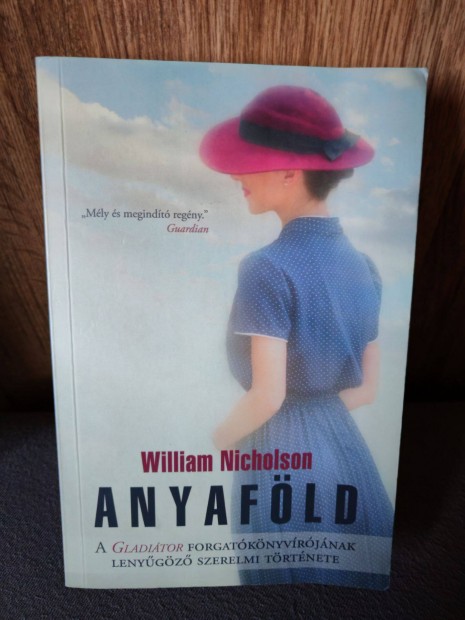 William Nicholson: Anyafld