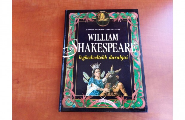 William Shakespeare legkedveltebb darabjai