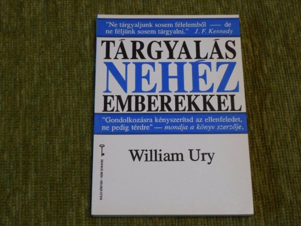 William Ury: Trgyals nehz emberekkel (kommunikci)