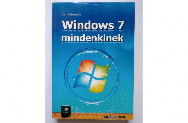 Windows 7 mindenkinek