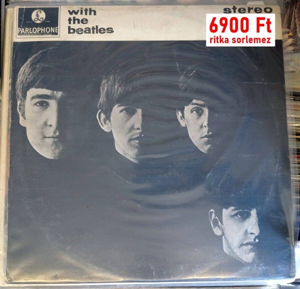 With the Beatles (LP, ritka sorlemez)