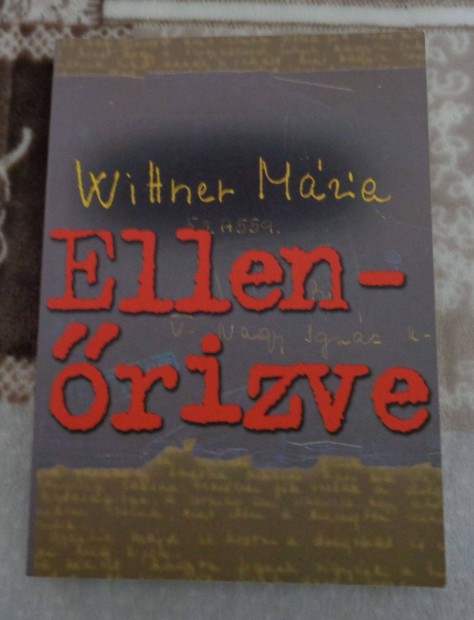 Wittner Mria: Ellenrizve