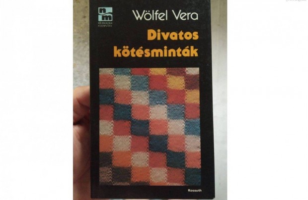 Wlfel Vera: Divatos ktsmintk cm knyve. tven jabb minta. j