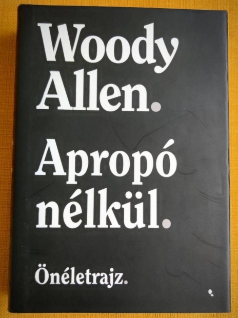 Woody Allen - Aprop nlkl - 2000 Ft!