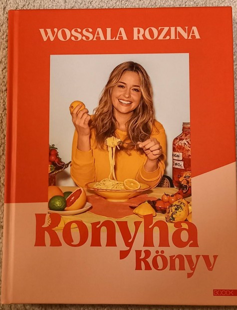 Wossala Rozina - Konyhaknyv - szakcsknyv